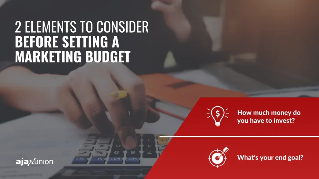 2ElementsToConsiderBeforeSettingAMarketingBudget
